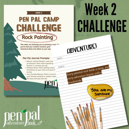 Pen Pal Campers Week 2 Challenge: Rock Painting