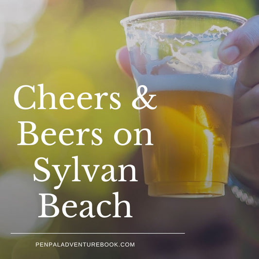 Cheers & Beers with Entertainment on Sylvan Beach!